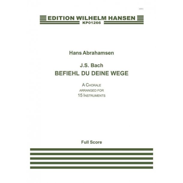 Hans Amrahamsen: J.S. Bach: Befiehl Du Deine Wege
