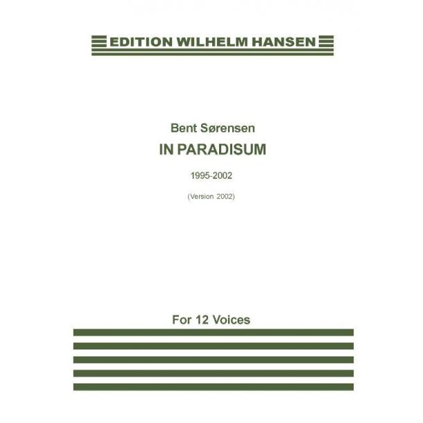 Bent Srensen: In Paradisum 1995-2002 (Version 2002)