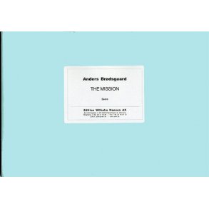 Anders Brdsgaard: The Mission (Score)