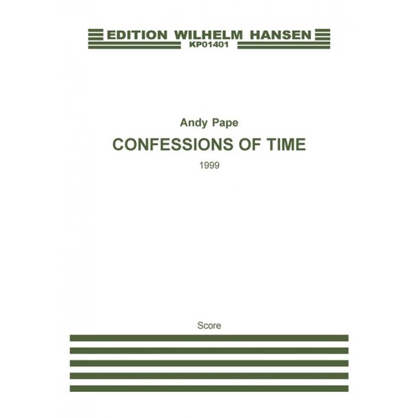 Andy Pape: Confessions Of Time (score)