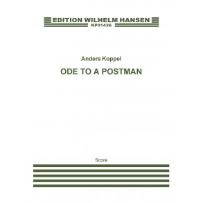 Koppel Ode To A Postman Score Orch