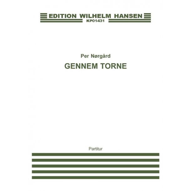 Per Nrgrd: Gennem Torne (Through Thorns)
