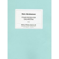 Hans Abrahamsen: Four Pieces For Orchestra