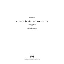 Bent Srensen: Havet Str S Blankt Og Stille (SATB)