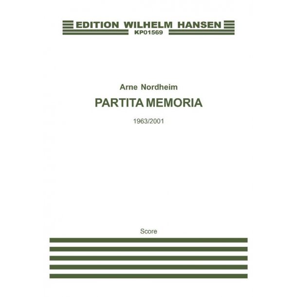 Arne Nordheim: Partita Memoria