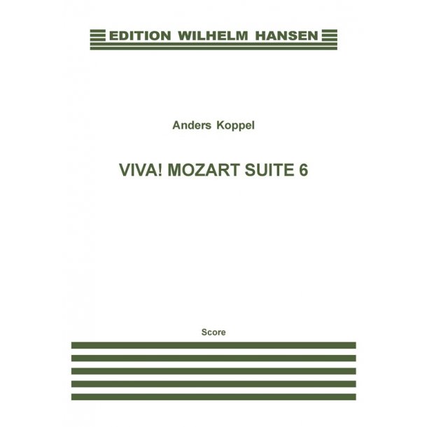 VIVA! MOZART SUITE 6