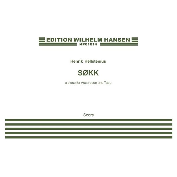 Henrik Hellstenius: Sokk - A Piece for Accordion and Tape