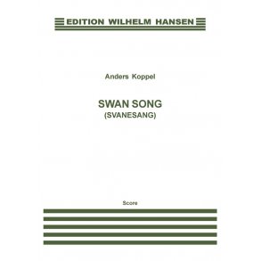 SWAN SONG (SVANESANG)
