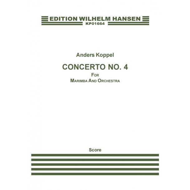 CONCERTO NO. 4 FOR MARIMBA