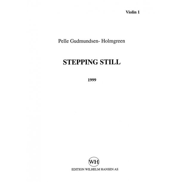 STEPPING STILL