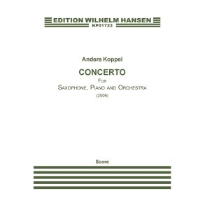 CONCERTO FOR SAXOPHONE, PIANO AND ORCHESTRA