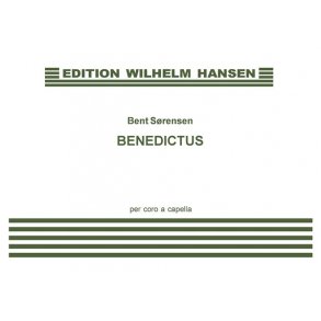 Bent Sørensen: Benedictus SSATB