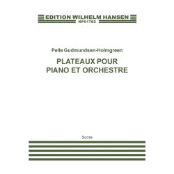PLATEAUX POUR PIANO ET ORCHESTRE
