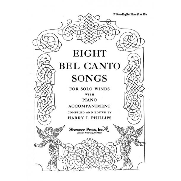 Eight Bel Canto Songs For Solo Winds