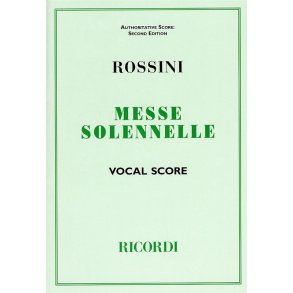Gioacchino Rossini: Messe Solennelle (Vocal Score)