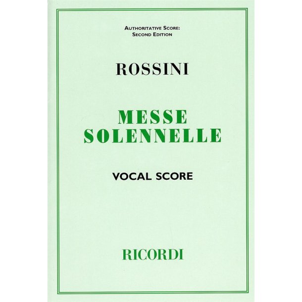 Gioacchino Rossini: Messe Solennelle (Vocal Score)