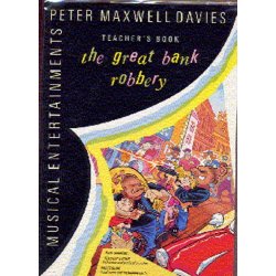 Peter Maxwell Davies: The Great Bank Robbery Performance Pack (Full Score and Parts)
