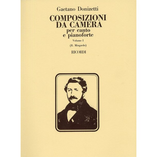 Gaetono Donizetti: Composizioni Da Camera - Volume 1