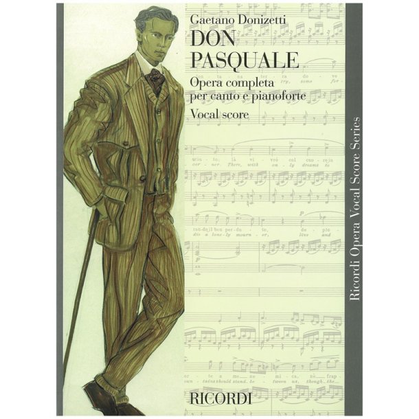 Gaetano Donizetti: Don Pasquale - Opera Vocal Score