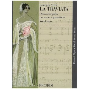 Giuseppe Verdi: La Traviata - Opera Vocal Score