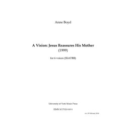 Anne Boyd: A Vision - Jesus Reassures His Mother