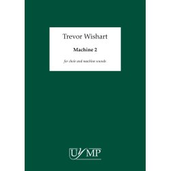 Trevor Wishart: Machine 2