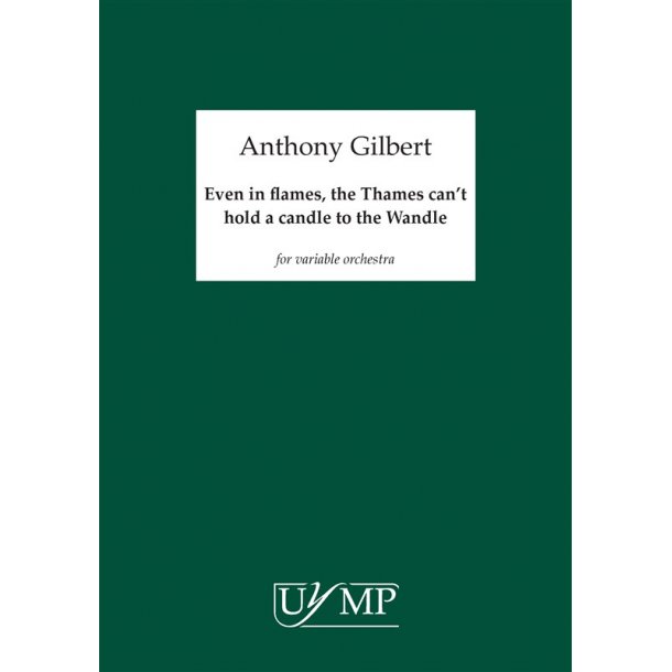 Anthony Gilbert: Even In Flames, The Thames Can't Hold A Candle To The Wandle