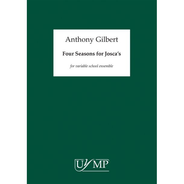 Anthony Gilbert: Four Seasons For Josca's