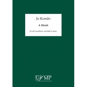 Jo Kondo: A Shrub (Score/Parts)