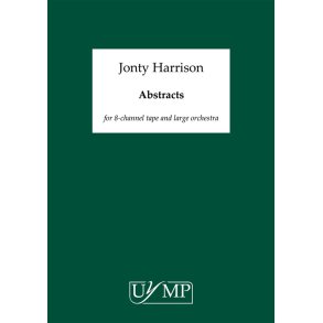 Jonty Harrison: Abstracts - Score