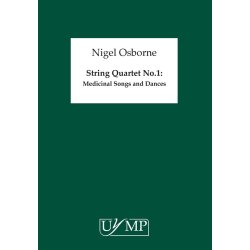 Nigel Osborne: String Quartet No.1 "Medicinal Songs & Dances"