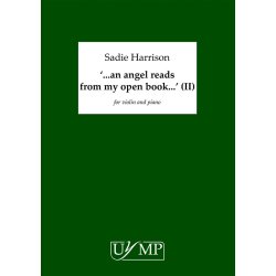 Sadie Harrison: '..an angel reads my open book..' (version II)