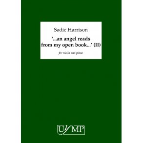 Sadie Harrison: '..an angel reads my open book..' (version II)
