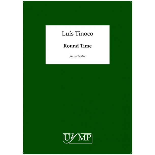 Lus Tinoco: Round Time