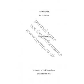 Lus Tinoco: Antipode (For Ensemble)