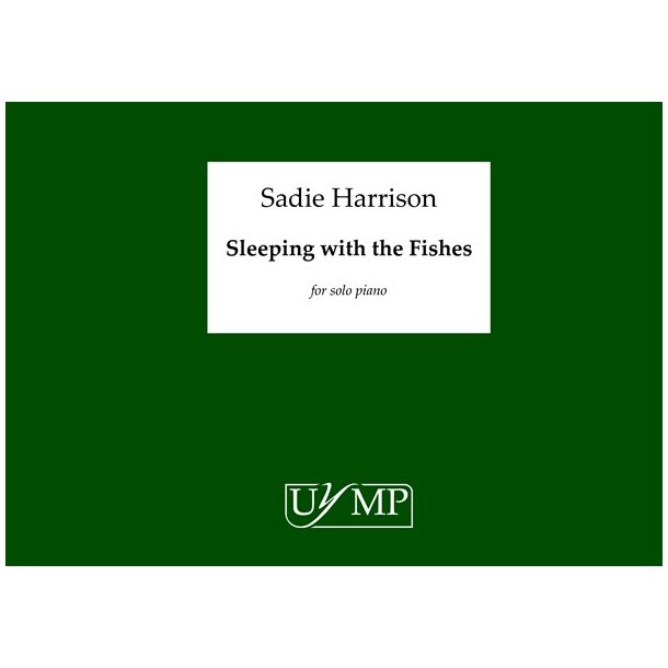 Sadie Harrison: Sleeping With The Fishes