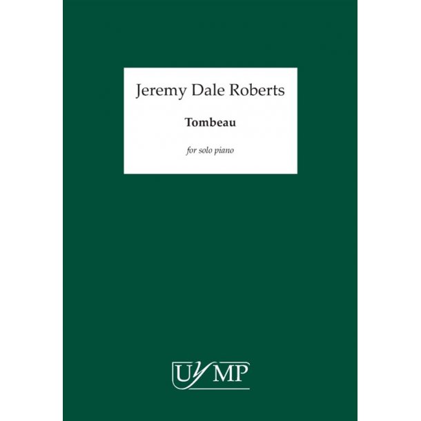 Jeremy Dale Roberts: Tombeau