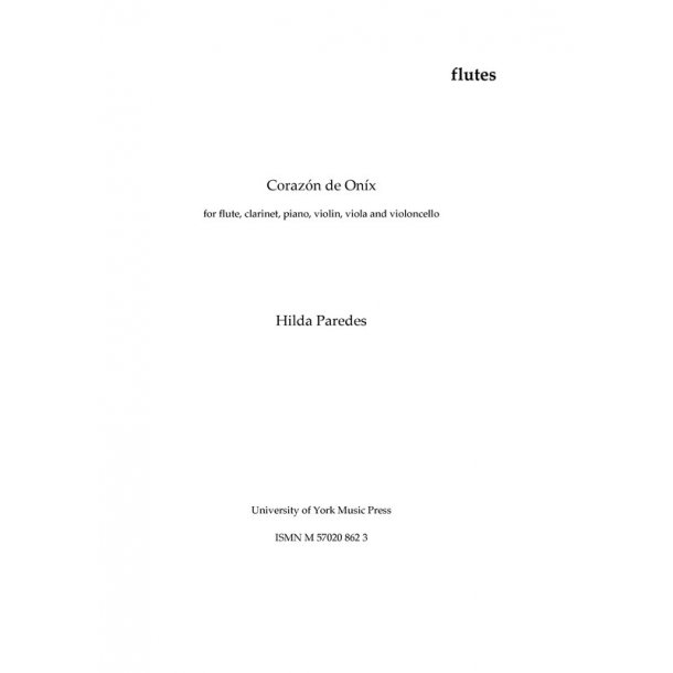 Hilda Paredes: Coraz&oacute;n de Onix (Parts)