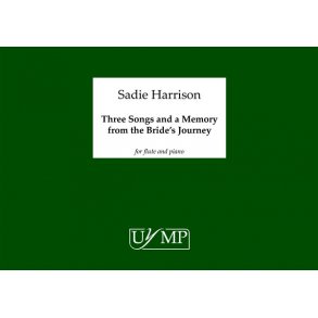 Sadie Harrison: Three Songs and A Memory from the Bride's Journey