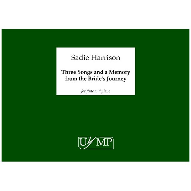 Sadie Harrison: Three Songs and A Memory from the Bride's Journey