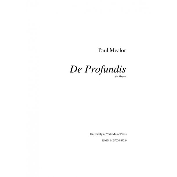 Paul Mealor: De Profundis (Organ)