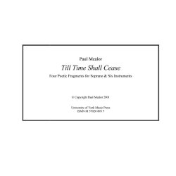 Paul Mealor: Till Time Shall Cease (Score)