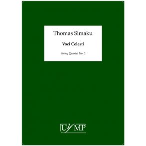 Thomas Simaku: Voci Celesti - String Quartet No. 3