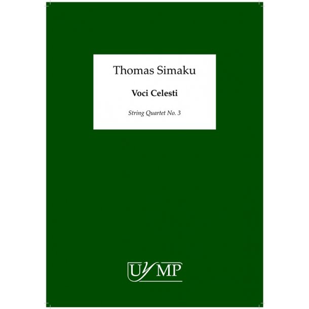 Thomas Simaku: Voci Celesti - String Quartet No. 3