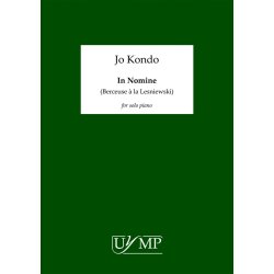 Jo Kondo: In Nomine (Berceuse &agrave; la Lesniewski)