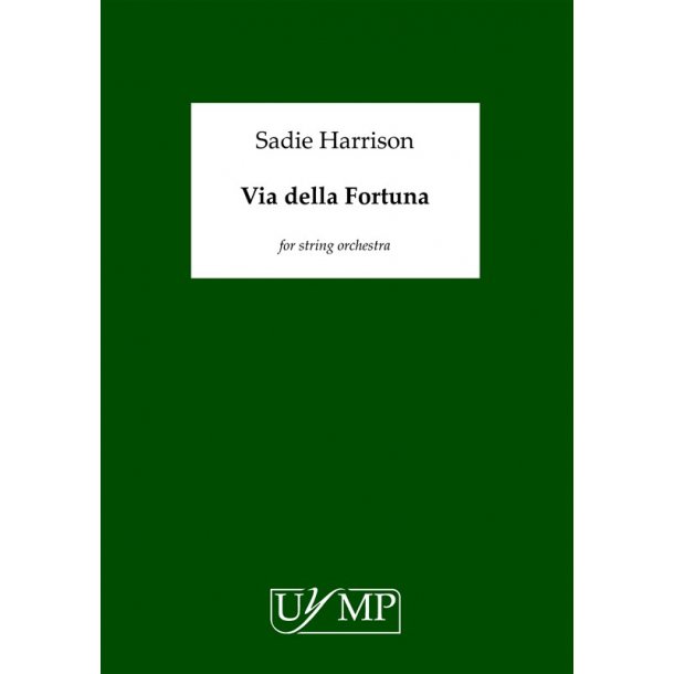 Sadie Harrison: Via Della Fortuna (Score)
