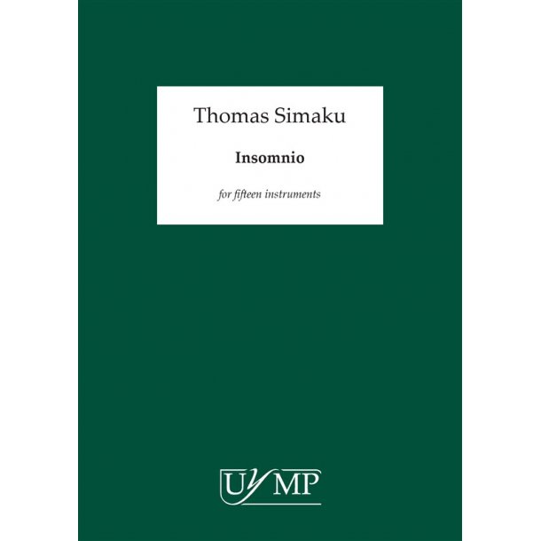 Thomas Simaku: Insomnio for Fifteen Players