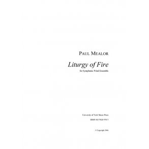 Paul Mealor: Liturgy of Fire