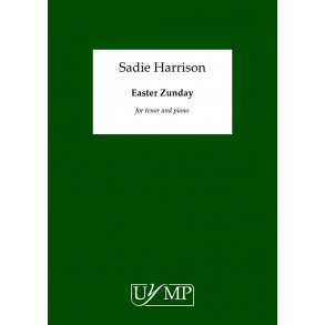Sadie Harrison: Easter Zunday (Clive's Song)