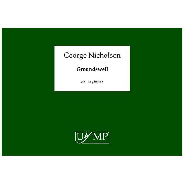 George Nicholson: Groundswell